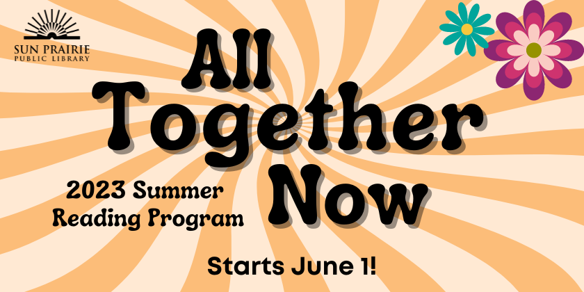 All Together Now: 2023 Summer Reading Program - Starts June 1!