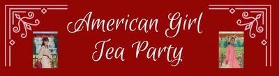 "American Girl Tea Party"