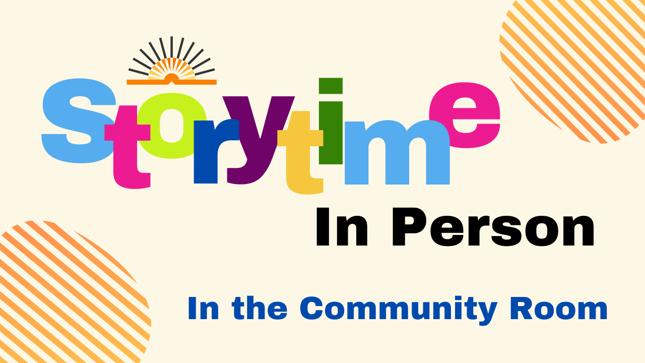 Storytime Online Tuesdays at 10:30 AM