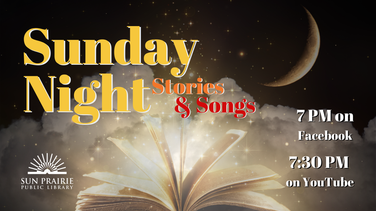 Sunday Night Stories & Songs