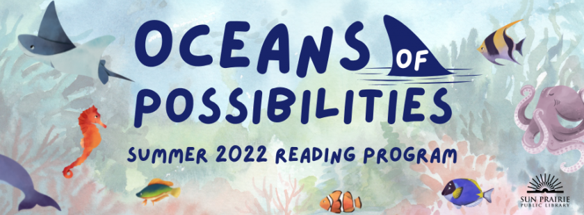 Oceans of Possibilities Summer 2022 Reading Program 