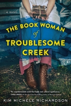 The Book Woman of Troublesome Creek Richardson