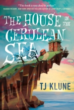 The House in the Cerulean Sea Klune